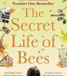 《The Secret Life of Bees》- Sue Monk Kidd